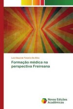 Formacao medica na perspectiva Freireana