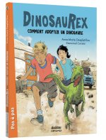 DINOSAUREX TOME 7   COMMENT ADOPTER UN DINOSAURE