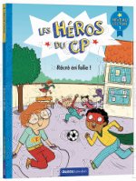 LES HÉROS DU CP - NIVEAU 1   RÉCRÉ EN FOLIE !