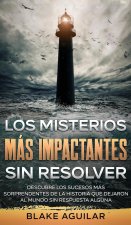 Misterios mas Impactantes sin Resolver