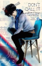 Don't Call It Mystery T03