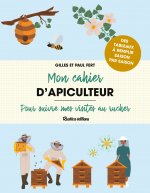 Mon cahier d'apiculteur