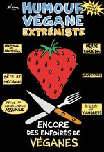 Humour Végane Extrémiste