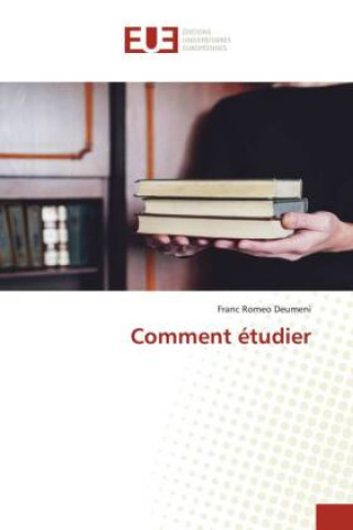 Comment etudier