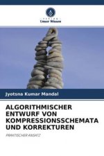 Algorithmischer Entwurf Von Kompressionsschemata Und Korrekturen