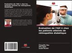 Evaluation de l'IGF-1 chez les patients atteints de retinopathie diabetique
