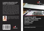 gestione delle attivita e delle passivita nel settore bancario indiano - una panoramica