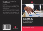 Dos dados ao conhecimento organizacional