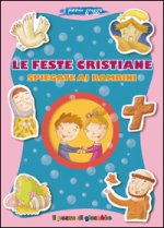 feste cristiane spiegate ai bambini. Il piccolo gregge