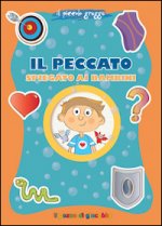 peccato spiegato ai bambini. Il piccolo gregge