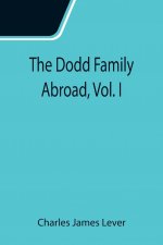 Dodd Family Abroad, Vol. I