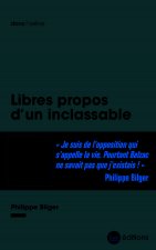 Libres propos d'un inclassable