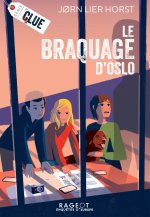 Série  CLUE - Le braquage d'Oslo