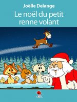 Le noel du petit renne volant