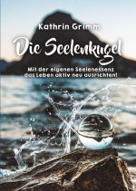 Die Seelenkugel
