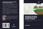 HONDERD MILJARD AVONTUREN OP DE PLANEET AARDE