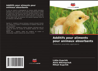 Additifs pour aliments pour animaux absorbants
