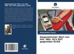 Diagnostischer Wert von HIV, HBV, HCV RDT gegenuber ELISA