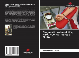 Diagnostic value of HIV, HBV, HCV RDT versus ELISA