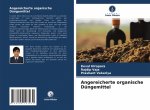 Angereicherte organische Dungemittel