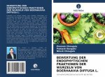 Bewertung Der Endophytischen Fraktionen Der Wurzeln Von Boerhaavia Diffusa L.
