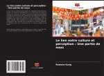 Le lien entre culture et perception