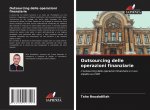 Outsourcing delle operazioni finanziarie