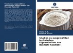 Studien zu ausgewahlten technischen Eigenschaften von Basmati-Reismehl