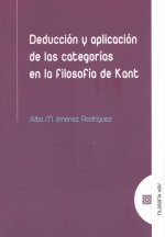 DEDUCION Y APLICACION DELAS CATEGORIAS EN LA FISOFIA DE KANT