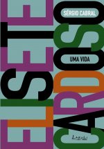 Elisete Cardoso - Uma Vida