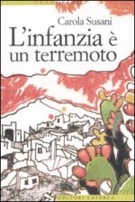 infanzia è un terremoto