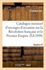 Catalogue mensuel d'ouvrages d'occasion sur la Révolution française et le Premier Empire