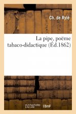 La pipe, poëme tabaco-didactique
