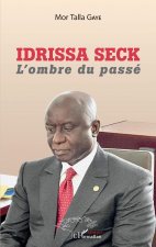 Idrissa Seck. L'ombre du passé