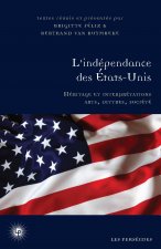 L'indépendance des Etats-Unis