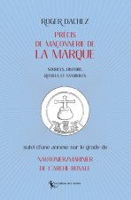 Précis de Maçonnerie  de la Marque