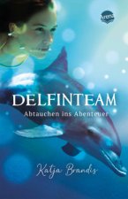 Delfinteam 1 Abtauchen ins Abenteuer