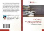 Etude critique de l??uvre romanesque de Kama Sywor Kamanda