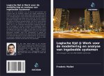 Logische tijd @ Werk voor de modellering en analyse van ingebedde systemen