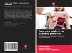 Guia para medicos de cuidados primarios