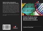 Strati di silicio nano-poroso ottenuti per dissoluzione anodica