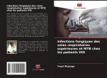Infections fongiques des voies respiratoires superieures et MTB chez les patients VIH