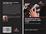 Movimento Rock a Posadas Negli Anni 70-80