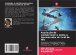 Avaliacao do conhecimento sobre a transmissao vertical do HIV
