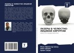 ЛАЗЕРЫ В ЧЕЛЮСТНО-ЛИЦЕВО