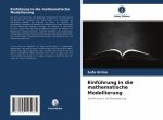 Einfuhrung in die mathematische Modellierung