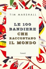 100 bandiere che raccontano il mondo