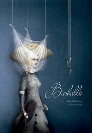 Barbablù (Gabriel Pacheco,Chiara Lossani)(Pevná)