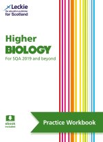 Leckie Higher Biology for Sqa 2019 and Beyond - Practice Workbook: Practise and Learn Sqa Exam Topics