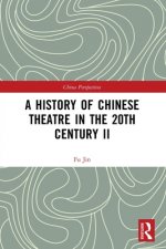 History of Chinese Theatre in the 20th Century II